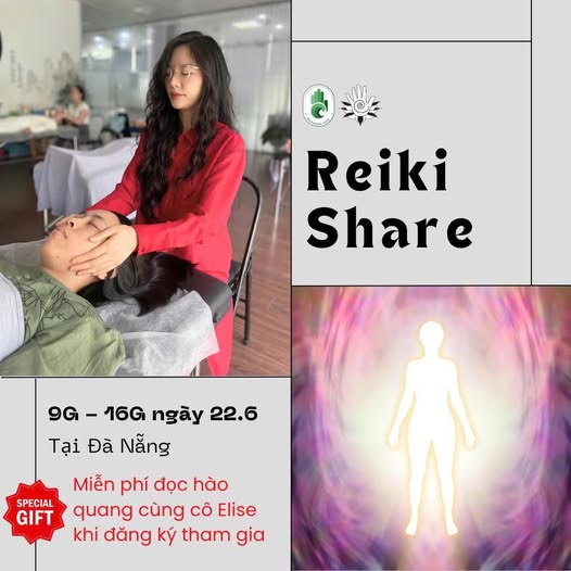 Có thể là hình ảnh về 1 người và văn bản cho biết '0 Reiki Share 9G - 16G ngày 22.6 Tại Đà Nẵng Miễn phí đọc hào quang cùng cô Elise khi đăng ký tham gia SPECIAL GIFT'